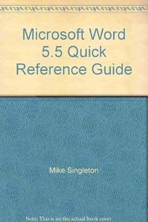 microsoft word 5 5 quick reference guide 1st edition mike singleton 1562430408, 978-1562430405