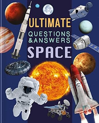 ultimate questions and answers space photographic fact book 1st edition igloobooks 1837717508, 978-1837717507