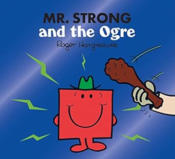 mr strong and the ogre 1st edition adam hargreaves ,roger hargreaves 0755500962, 978-0755500963