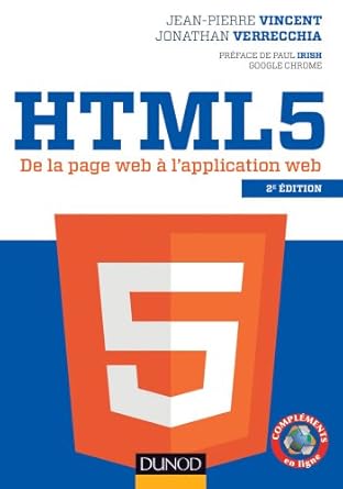 html5 2e ed de la page web a lapplication web de la page web a lapplication web 1st edition jean pierre