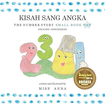 the number story 1 kisah sang angka small book one english indonesian 1st edition ghesty alfikasari