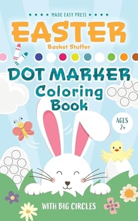 easter basket stuffer dot marker coloring book easy toddler gift activity book for kids ages 2 4 with rabbits