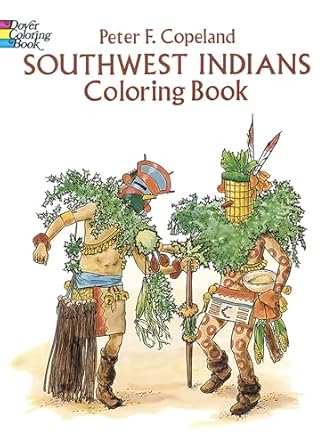 southwest indians coloring book 1st edition peter f copeland 0486279642, 978-0486279640