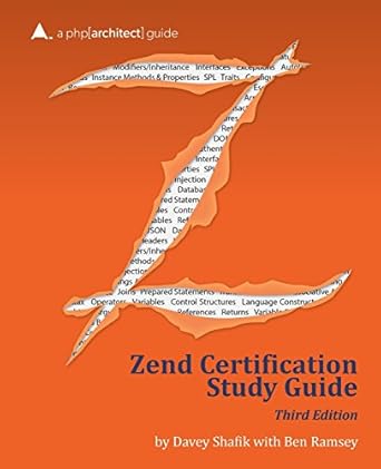 zend php 5 certification study guide a php architect guide 1st edition davey shafik ,ben ramsey ,kevin bruce