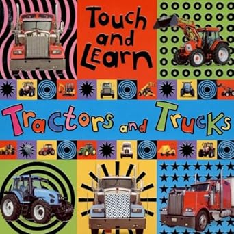 touch and learn tractors and trucks 1st edition jane horne 1846102790, 978-1846102790