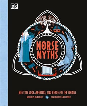 norse myths 1st edition matt ralphs ,katie ponder 0744033357, 978-0744033359