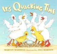 its quacking time 1st edition martin waddell ,jill barton 0763627380, 978-0763627386