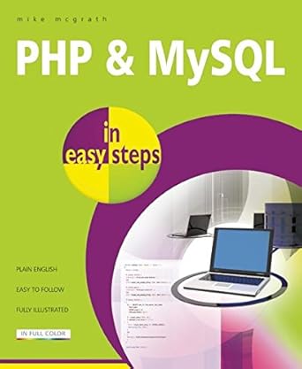 php and mysql in easy steps 1st edition mike mcgrath 1840785373, 978-1840785371
