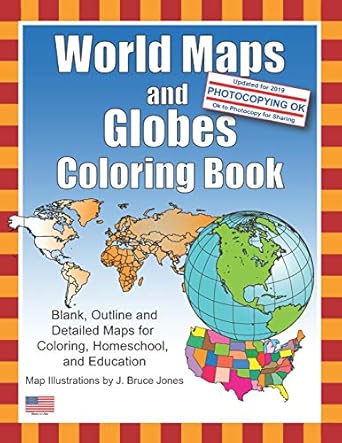 world maps and globes coloring book blank outline and detailed maps for coloring home school and education