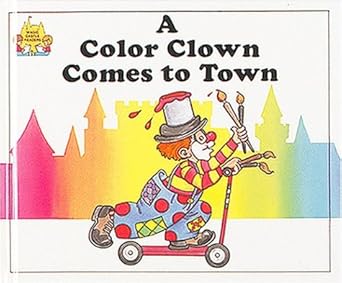 a color clown comes to town 1st edition jane belk moncure ,linda hohag 0895656906, 978-0895656902