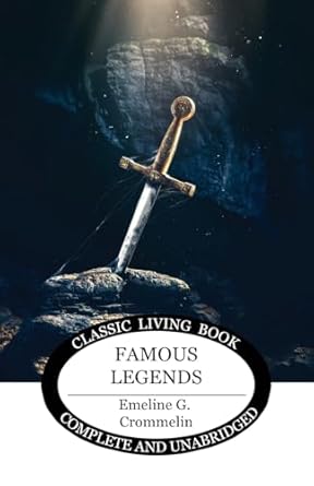 famous legends 1st edition emmeline g crommelin 1922950874, 978-1922950871