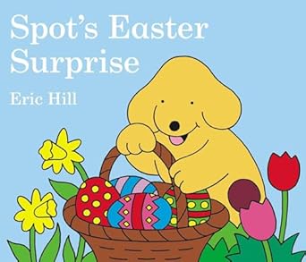 spots easter surprise 1st edition eric hill 0399247432, 978-0399247439