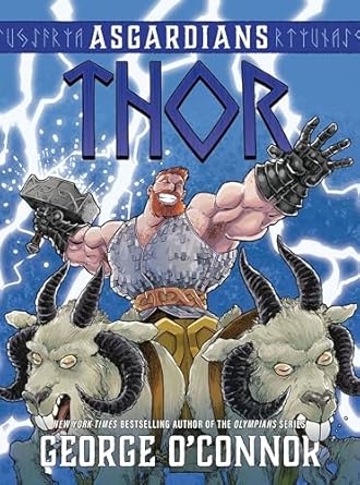 asgardians thor 1st edition george o'connor 1250760798, 978-1250760791