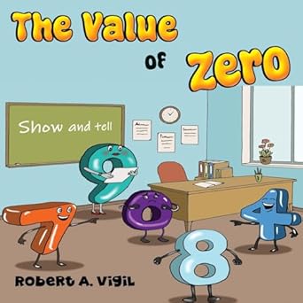 the value of zero 1st edition robert a vigil 1838756035, 978-1838756031