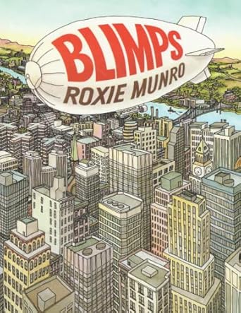 blimps 1st edition roxie munro 1632923181, 978-1632923189
