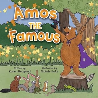 amos the famous 1st edition karen berglund ,michele katz 177944110x, 978-1779441102