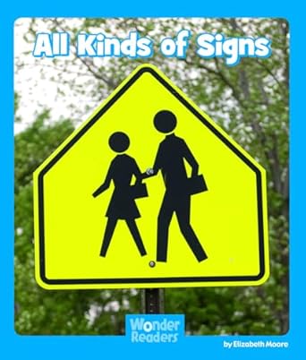 all kinds of signs 1st edition elizabeth moore 1429678372, 978-1429678377