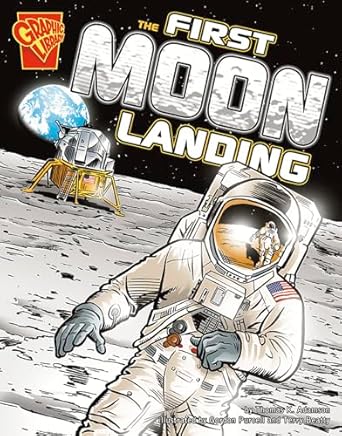 the first moon landing 1st edition thomas k adamson ,gordon purcell ,terry beatty 0736896546, 978-0736896542