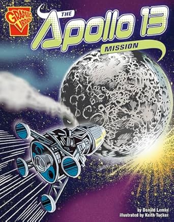 the apollo 13 mission 1st edition lemke ,donald b ,tucker ,keith 0736868712, 978-0736868716