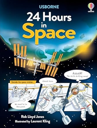 24 hours in space 1st edition rob lloyd jones ,laurent kling 1805071475, 978-1805071471