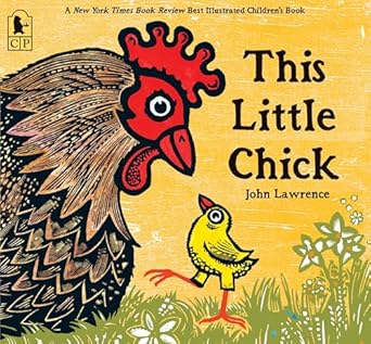 this little chick 1st edition john lawrence 0763663506, 978-0763663506