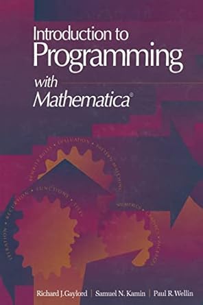 introduction to programming with mathematica includes diskette 1st edition richard j gaylord ,samuel n kamin