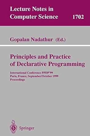principles and practice of declarative programming international conference ppdp99 paris france september 29