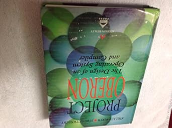 project oberon the design of an operating system and compiler 1st edition niklaus wirth 0201544288,