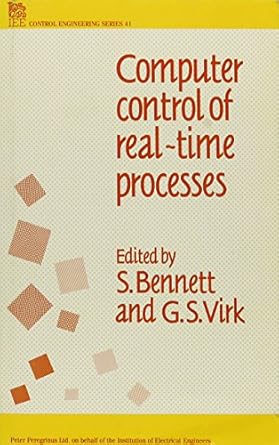 computer control of real time processes 1st edition s bennett ,g s virk 0863412203, 978-0863412202
