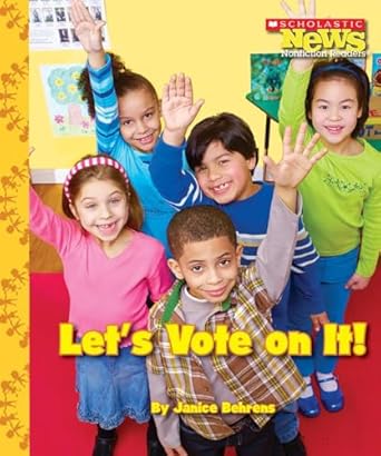 lets vote on it 1st edition janice behrens 0531214451, 978-0531214459