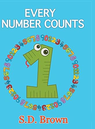 every number counts numbers at play 1st edition s d brown 195299909x, 978-1952999093