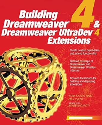 building dreamweaver 4 and dreamweaver ultradev 4 extensions 1st edition tom muck 0072191562, 978-0072191561