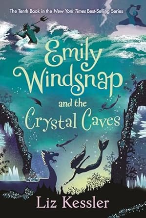 emily windsnap and the crystal caves 1st edition liz kessler ,erin farley 153623303x, 978-1536233032