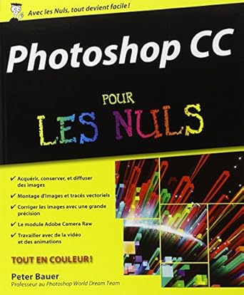 photoshop cc pour les nuls 1st edition peter john bauer ,anne le boterf 2754052437, 978-2754052436