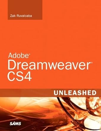 adobe dreamweaver cs4 unleashed 1st edition zak ruvalcaba 0672330393, 978-0672330391