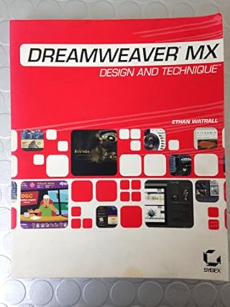 dreamweaver mx design and technique 1st edition ethan watrall 0782141005, 978-0782141009