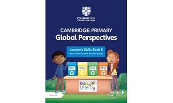 cambridge primary global perspectives learners skills book 5 with digital access 1st edition adrian