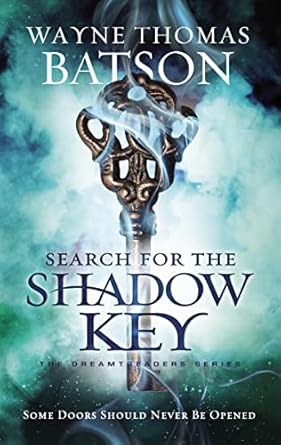 search for the shadow key 1st edition wayne thomas batson 1400323673, 978-1400323678