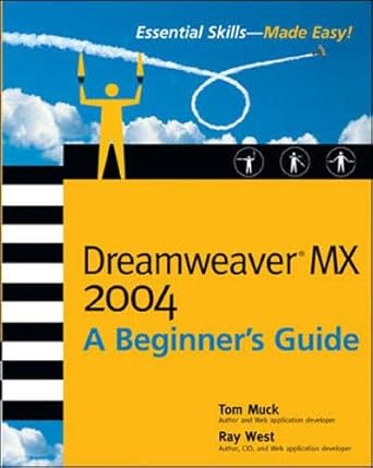 dreamweaver mx 2004 a beginners guide 1st edition thomas muck ,ray west 0072229969, 978-0072229967