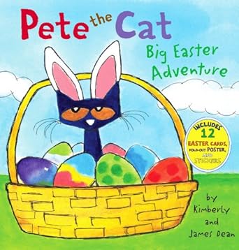 pete the cat big easter adventure an easter and springtime book for kids 1st edition james dean ,kimberly