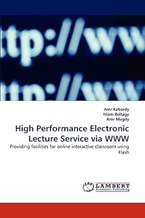 high performance electronic lecture service via www providing facilities for online interactive classroom