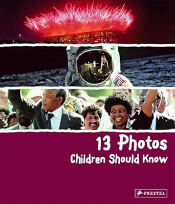 13 photos children should know 1st edition brad finger 3791370472, 978-3791370477