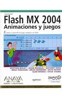 macromedia flash mx 2004 animaciones y juegos/ games most wanted 1st edition kristian besley ,sham bhangal