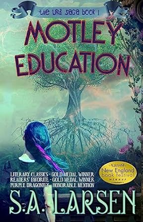 motley education 1st edition s a larsen 1941637647, 978-1941637647