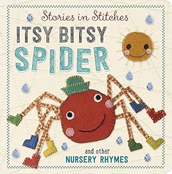stories in stitches itsy bisty spider and other nursery rhymes 1st edition make believe ideas ,dawn machell