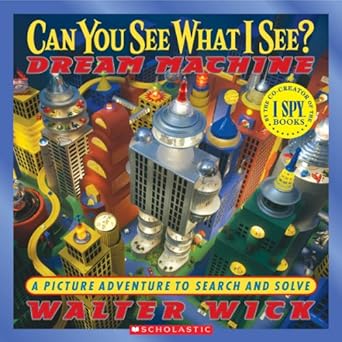 can you see what i see dream machine picture puzzles to search and solve 1st edition walter wick 0439399505,