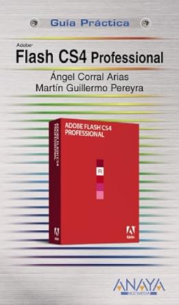 flash cs4 professional 1st edition angel corral arias ,martin pereyra martinez 8441525870, 978-8441525870