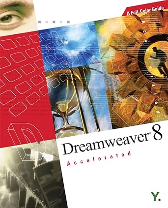 dreamweaver 8 accelerated a full color guide 1st edition h m han 9810538480, 978-9810538484
