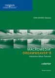 macromedia dreamweaver 8 interactive movie tutorials starter 1st edition renee human 1418860107,