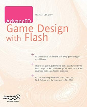 advanced game design with flash 1st edition rex van der spuy 1430227397, 978-1430227397